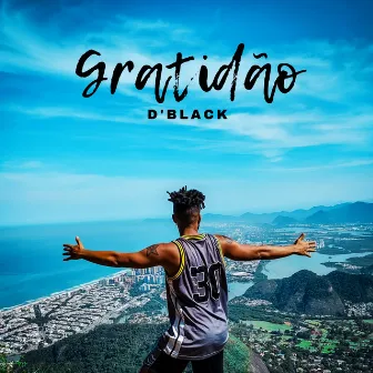 Gratidão by D Black