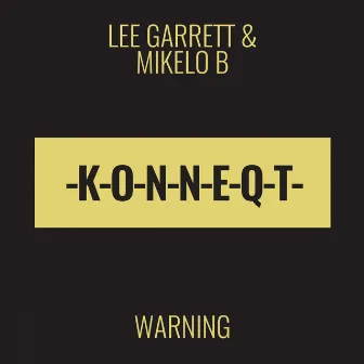 Warning by Lee Garrett