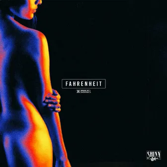 Fahrenheit by Shinn