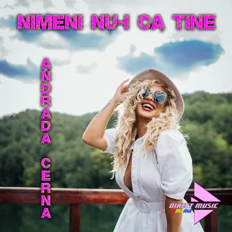 Nimeni nu-i ca tine by Andrada Cerna