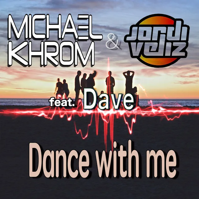 Dance with Me (Extended Version)