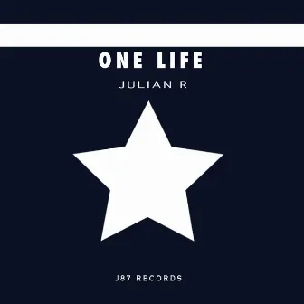 One Life by Julian R