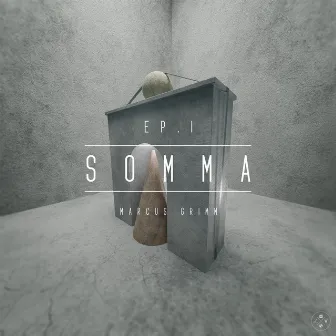 Somma, Ep. 1 by Marcus Grimm