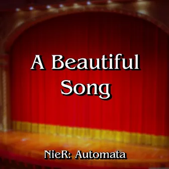 A Beautiful Song (From 