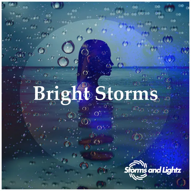 Bright Storms