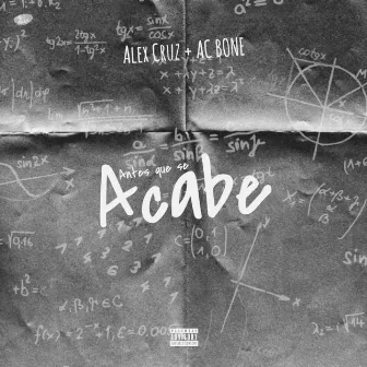 Antes Que Se Acabe by AC Bone