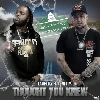 Thought You Knew by Lazie Locz