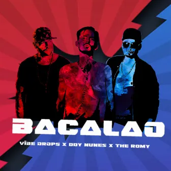 Bacalao by Vibe Drops