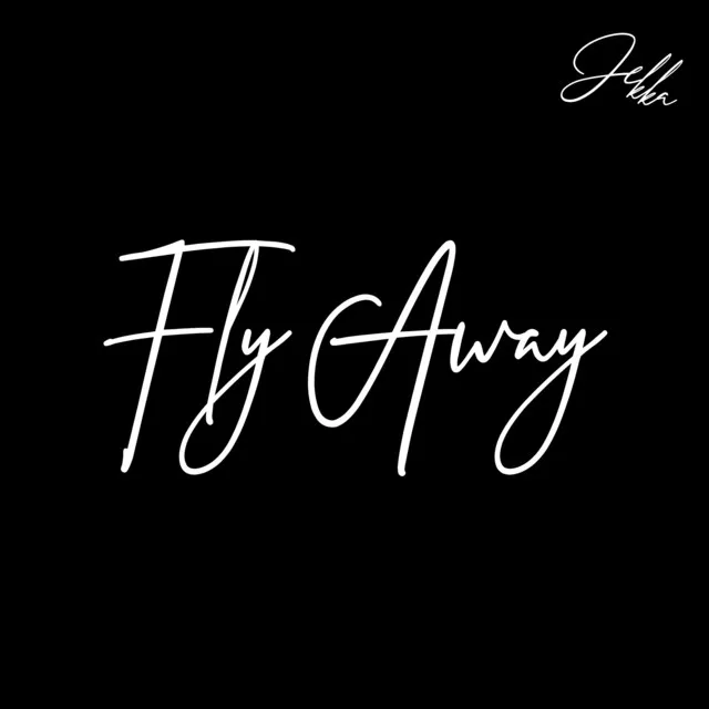 Fly Away