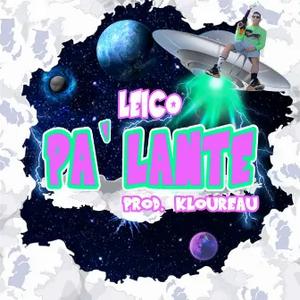 Pa Lante by Leico