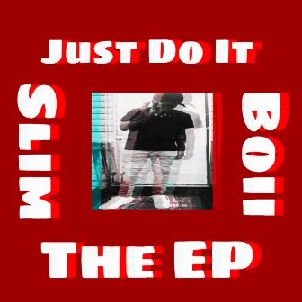 Just Do It Deluxe Tape by Slimboii