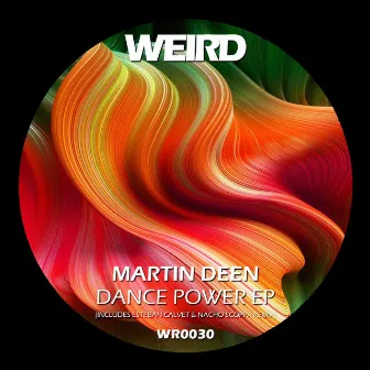 Dance Power EP by Martin Deen