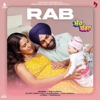 Rab (from the Movie 'Sher Bagga') by Oye Kunaal