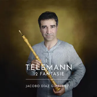 Telemann: 12 Fantasie by Jacobo Díaz Giráldez