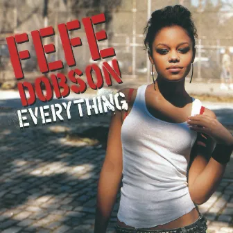 Everything by Fefe Dobson