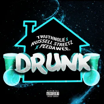 Drunk by TruthNoLie