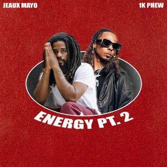 Energy (ReMix) by Jeaux Mayo