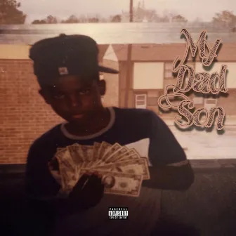 My Dad Son by Lil Rae