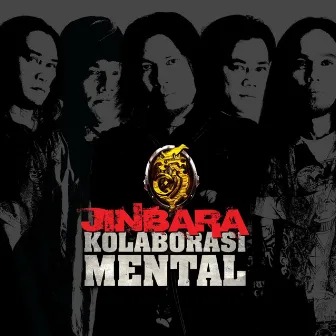 Kolaborasi Mental by Jinbara