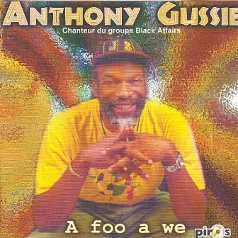 A foo a we by Anthony Gussie