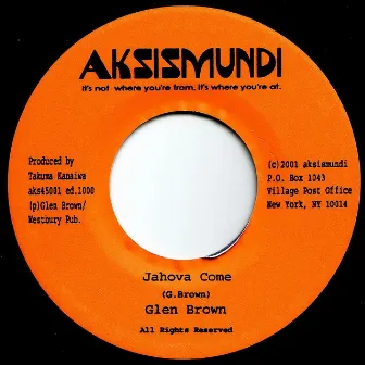 Jahova Come by Glen Brown