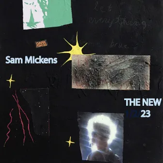 The New 23 by Sam Mickens