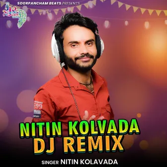 Nitin Kolvada (Dj remix) by Nitin Kolavada