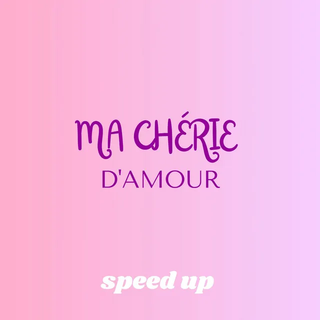 Afro 2023 Ma chérie d'amour - speed up