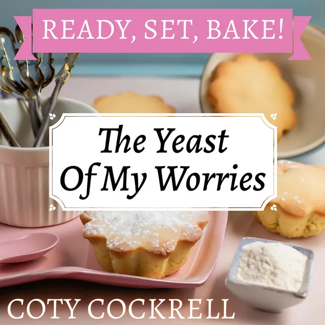 The Yeast Of My Worries