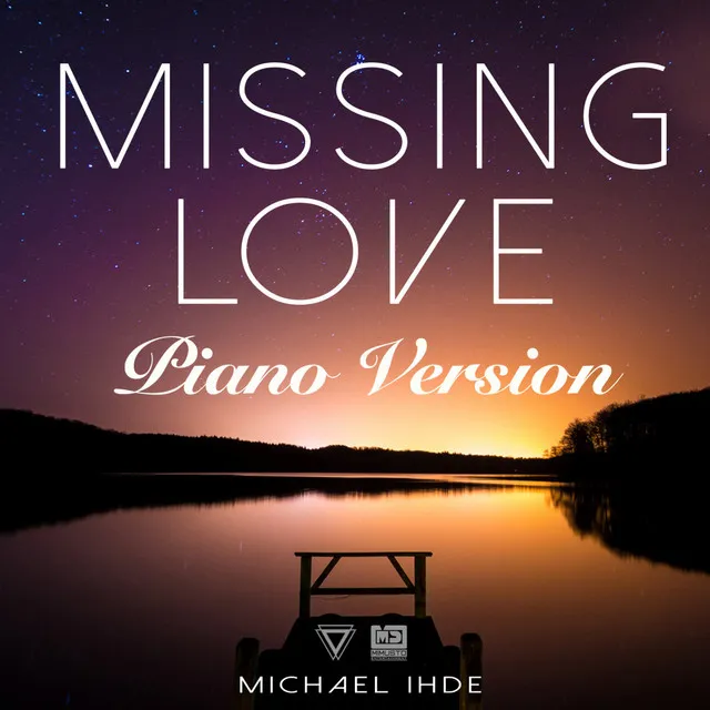 Missing Love - Piano Version