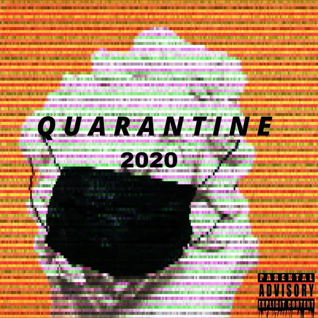 Quarantine 2020