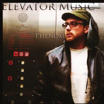 Elevator Music by Phenom