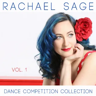 Dance Competition Collection (Vol. 1) by Rachael Sage