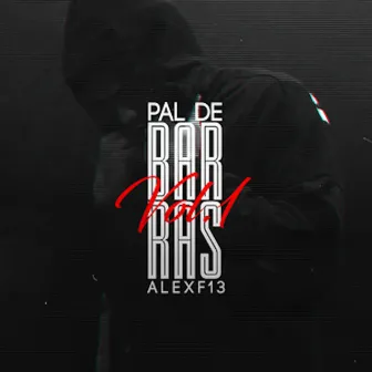 Pal De Barras Vol.1 by AlexF13