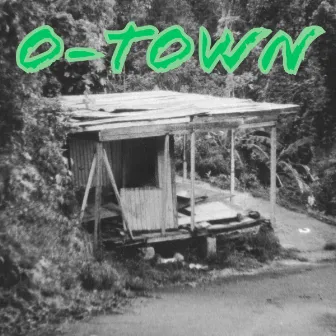 O-TOWN by Oso