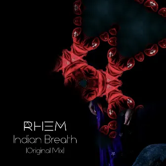 Indian Breath (Short Version) by Rhem