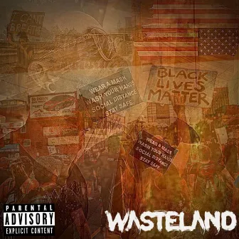 Wasteland by Satilite Rok