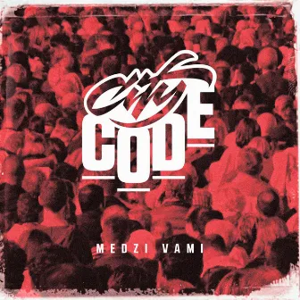 Medzi Vami by City Code