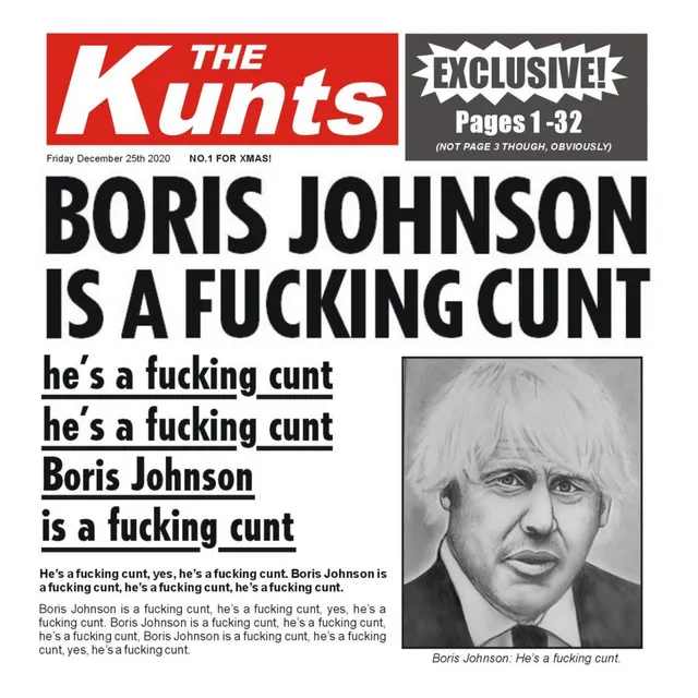 Boris Johnson is a Fucking Cunt - Single Edit