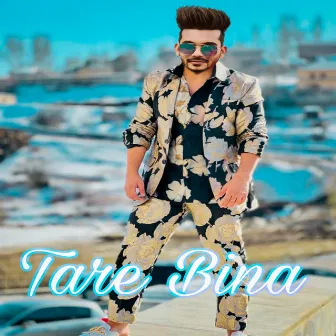 Tare Bina by Irfan Ansari