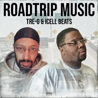 Roadtrip Music by Tre-G