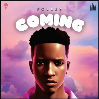 Coming (Remix) by Folley