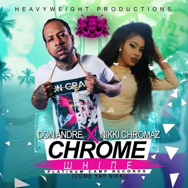 Chrome Whine (feat. Nikki Chromaz)