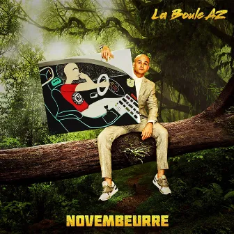 NOVEMBEURRE by La Boule AZ