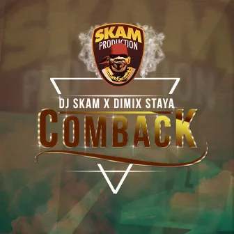 Comback by Dimix Staya