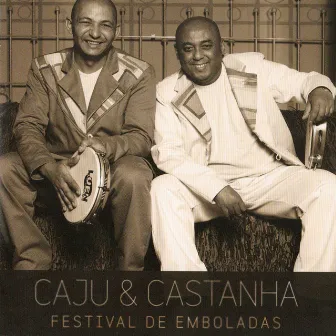 Festival de Emboladas by Caju e Castanha