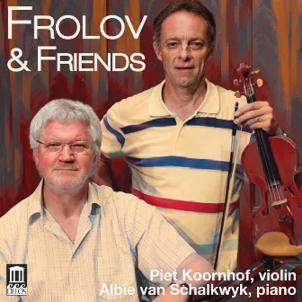 Frolov & Friends by Albie van Schalkwyk