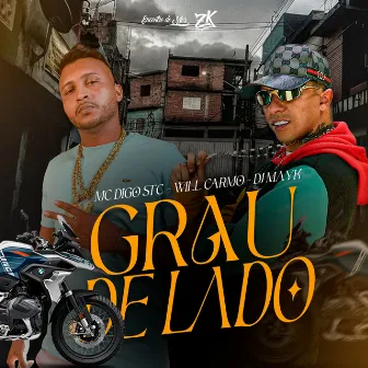 Grau de Lado by Will Carmo