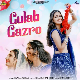 Gulab Gazro by Garima Punjabi