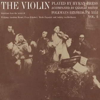 The Violin: Vol. 2 by Hyman Bress